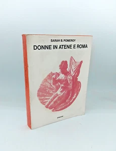 "DONNE IN ATENE e ROMA" Sarah B. Pomeroy, Einaudi 1978 - Picture 1 of 2