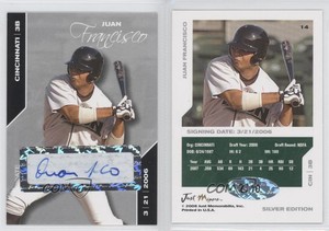 2008 Just Minors Signing Date Silver Edition Auto /10 Juan Francisco #14 Auto