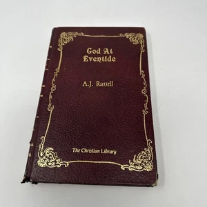 God At Eventide A Companion Volume to God Calling by Two Listener A.J. Russell - Picture 1 of 6