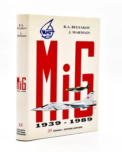 Mig 1939-1989 Belyakov Marmain Flight 33 June 1991 Ed Larivière - Picture 1 of 10