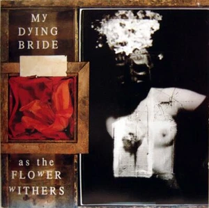 My Dying Bride - As The Flower Withers LP 180 Gram Vinyl Album SEALED NEW RECORD - Picture 1 of 2