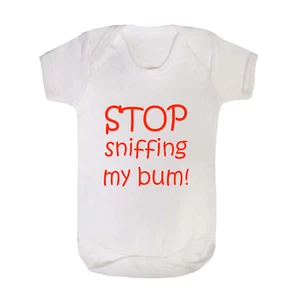 STOP SNIFFING MY BUM BABYGROW LUSTIGES GESCHENK - Bild 1 von 12