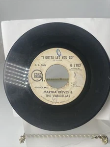 MARTHA REEVES & THE VANDELLAS I Gotta Let You Go GORDY RECORDS G 7113 - Picture 1 of 10