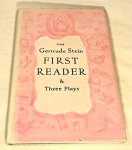 THE GERTRUDE STEIN FIRST READER & THREE PLAYS, Gertrude Stein, Illustrated, 1948 - Picture 1 of 8