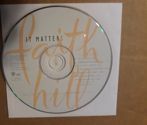 It Matters to Me - Faith Hill (CD, 1995) DISC ONLY - Picture 1 of 2