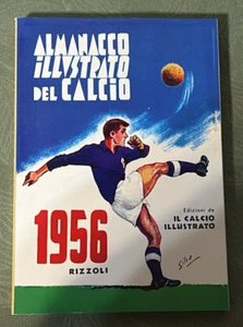 ALMANACCO ILLUSTRATO DEL CALCIO ITALIANO 1956 ANASTATICO - Imagen 1 de 4