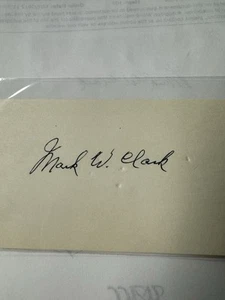 Mark Clark U.S. Army General (1896-1984) Signed Autographed Card Military Hist. - Picture 1 of 4