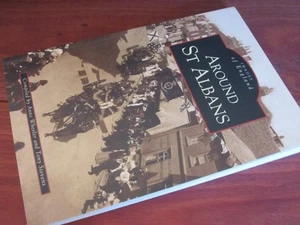 Around St Albans ~ Anne Wheeler & Tony Stevens UK Photo History  NEW    In Melb! - Imagen 1 de 1