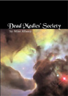 Mike Albany Dead Medics? Society (Paperback)