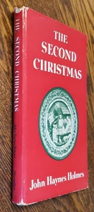 "Das zweite Weihnachten"" 3 Geschichten von John Haynes Holmes 1943 1. Auflage HC/DJ Sammlung." - Bild 1 von 16