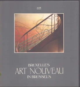 Bruxelles Art Noveau in Brussels by Galerie Sneyers As New! - Picture 1 of 1