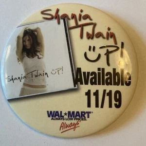 Shania Twain Up CD Veröffentlichung Merch Sammler Walmart Button Pin Anstecker - Bild 1 von 5