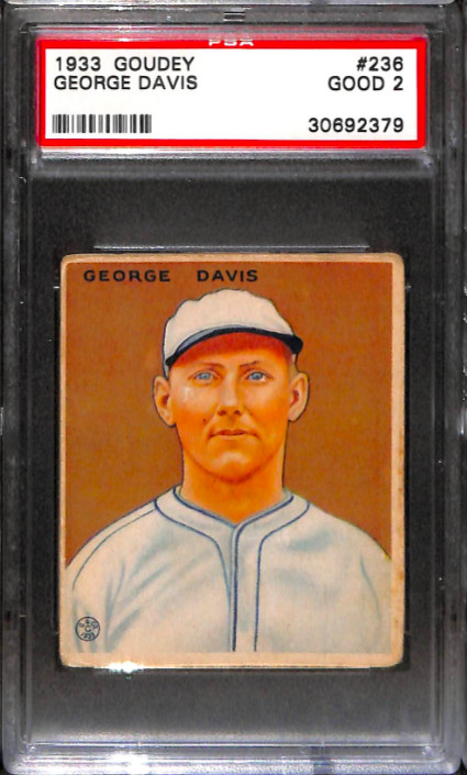 1933 GOUDEY #236 GEORGE DAVIS PSA 2 30692379