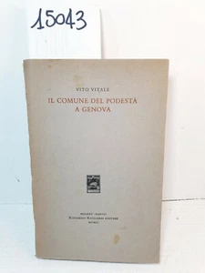 IL COMUNE DEL PODESTÀ A GENOVA - Vito Vitale / Riccardo Ricciardi Ed. 1951 - Picture 1 of 12