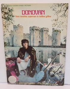 DONOVAN - FROM SUNSHINE SUPERMAN TO MELLOW YELLOW - SHEET MUSIC - Picture 1 of 3