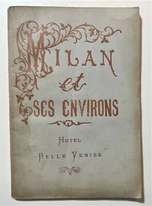 Milan et ses environs - Hotel Belle Venise - Milan, Piazza S Fedele - 1882 - Foto 1 di 3