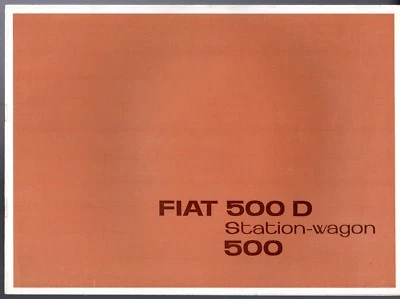 Fiat 500 D 1963-65 UK Market Sales Brochure Saloon & Giardiniera - Image 1 of 2