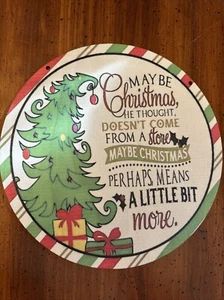 Dr Seuss The Grinch Stole Christmas Wood Sign Maybe Christmas Means More 8” - Picture 1 of 2
