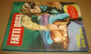 FATTI OGGI 27 OMICIDIO INVOLONTARIO EDIFUMETTO 21 SETTEMBRE 1979 - Foto 1 di 14