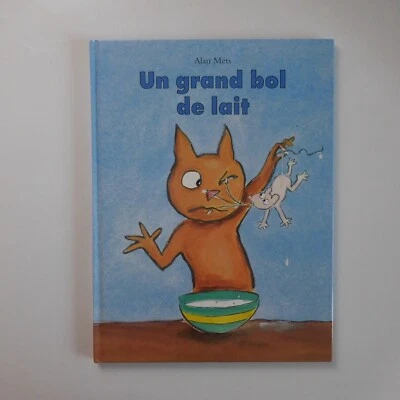 ALAN METS 2005 Un grand bol de lait BD bande dessinée jeunesse France N7089   - Photo 1/4