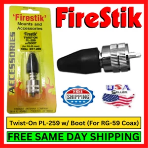FireStik BT7-259 Twist=On PL-259 w/ Boot For RG-69 Coax Waterproof Connector Kit - Picture 1 of 2