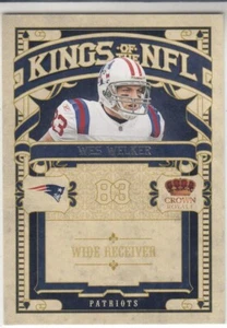 WES WELKER 2012 Panini Crown Royale Kings of the NFL #10 Patriots - Picture 1 of 2