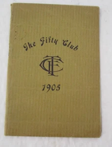 THE FIFTY CLUB, Boston MA, Constitution, By-Laws & Members, 1905, Rare - Picture 1 of 6