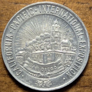 Ficha CA de 24 mm de la Exposición Internacional California Pacífico de San Diego 1935 - Imagen 1 de 4
