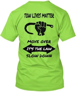Tow Lives Matter T-Shirt Made in the USA Size S to 5XL - Foto 1 di 1