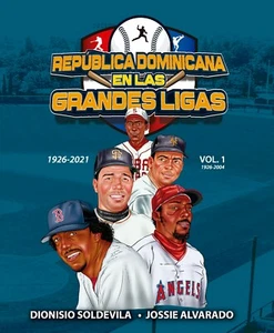 REPUBLICA DOMINICANA EN LAS GRANDES LIGAS - Picture 1 of 3
