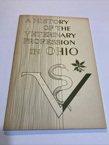 1970 History of Veterinary Medicine In Ohio Softcover 61 Pages - Foto 1 di 7