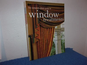 The Complete Photo Guide to Window Treatments : Do-it-Yourself Draperies, Curtai - Imagen 1 de 4