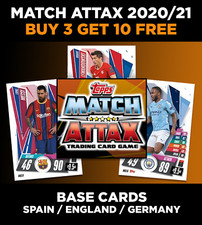 MATCH ATTAX 2020/21 20/21 CHAMPIONS LEAGUE BASE CARDS SPAIN / ENGLAND / GERMANY
