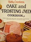 Vintage BETTY CROCKER&quot;S CAKE &amp; FROSTING MIX CookBook, First ed, 2nd p VG