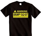 Warning Grumpy Old Git Joke T Shirt  Funny Novelty Birthday Dad Grandad Gran mum