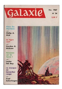 Revue GALAXIE n°34 DICK / DICKSON / DEL REY / SABERHAGEN FEVRIER 1967 - Imagen 1 de 3