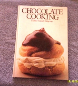 Chocolate Cooking edited by Judy Ridgway (1981, hardcover) with illustrations - Picture 1 of 6
