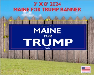 TRUMP MAGA 2024 BANNER MAINE PARA TRUMP 3 PIES X 8 PIES - Imagen 1 de 1
