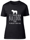 It's a Bulldog Thing, You Wouldn't Understand Fitted Womens Ladies T Shirt