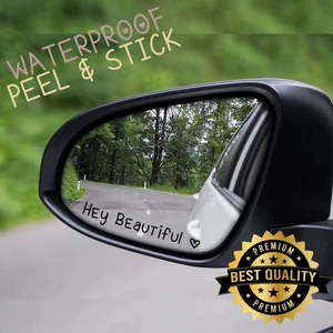 Hey Beautiful | Drive Safe Car Decor Mirror Decal Sticker Vinyl Transfer I love - Picture 1 of 5