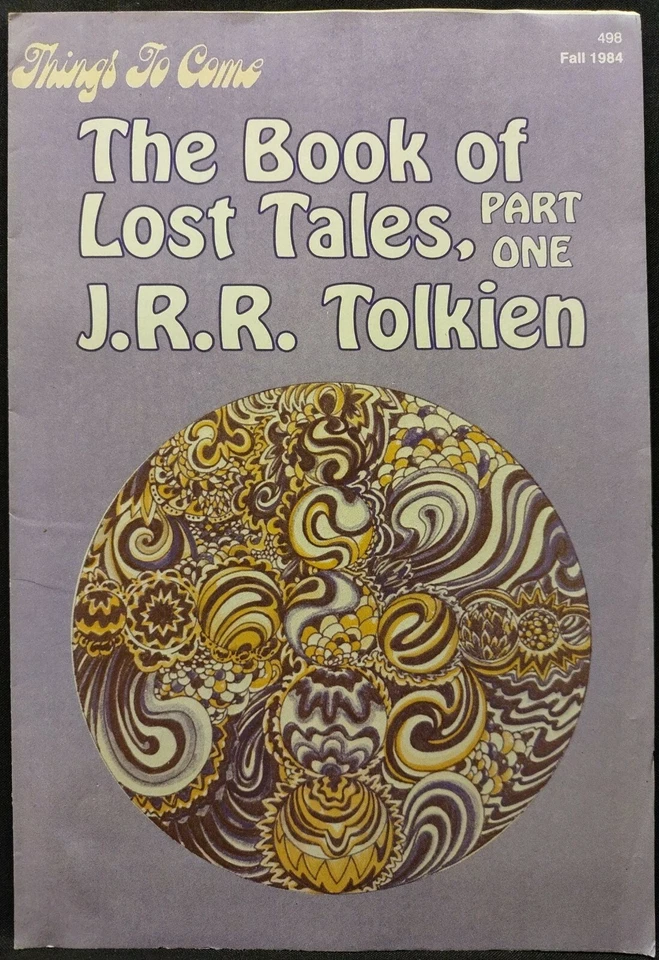 Things To Come SFBC Newsletter Fall 1984 The Book Of Lost Tales JRR Tolkien - Image 1 of 1