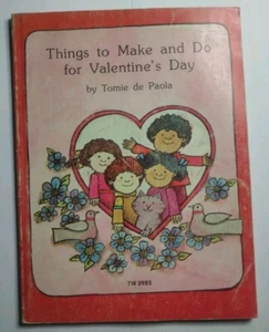 Things to Make and Do for Valentine's Day Tomie de Paola 1976 Scholastic TW3985 - Picture 1 of 12