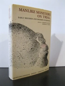 Manlike Monsters on Trial: Early Records and Modern Evidence. 1980. Hardcover. - Picture 1 of 1