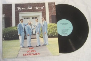 GOSPEL GENTLEMEN -- Sound Hut LP -- BEAUTIFUL HOME -- Goldsboro, North Carolina - Picture 1 of 2