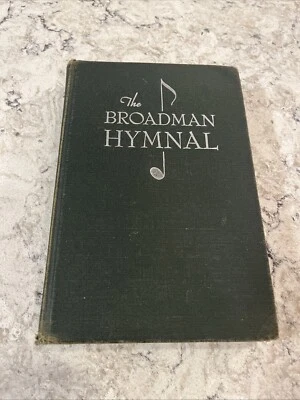 Vintage 1940 The Broadman Hymnal ROUND NOTES Southern Gospel Hymns Church Songs - Image 1 of 4