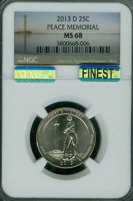 2013 D PEACE MEMORIAL QUARTER NGC MS68 PQ MAC FINEST GRADE MAC SPOTLESS .  - Image 1 of 4