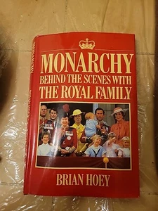 Monarchy: Behind the Scenes with the Royal Family By Brian Hoey. 9780563205340 - Bild 1 von 8