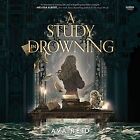 Study in Drowning, CD/Spoken Word by Reid, Ava; Maarleveld, Saskia (NRT), Bra...