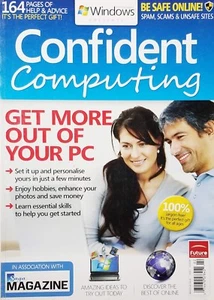 WINDOWS, THE OFFICIAL MAGAZINE      AUTUMN 2011     CONFIDENT COMPUTING^ - Picture 1 of 1