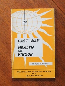 The Fast Way to Health and Vigour - Harold R Brown (Libro de bolsillo, 1967) - Imagen 1 de 5